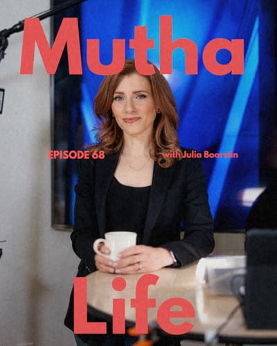 Episode 68: Julia Boorstin: A Leader