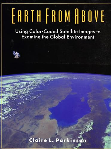 Earth From Above: Using Color-Coded Satellite Images to Examine the Global Environment