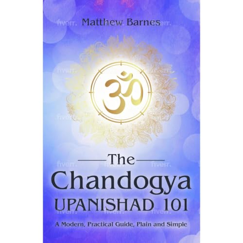 The Chandogya Upanishad 101