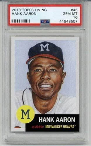 2018 TOPPS LIVING #46 HANK AARON BASEBALL CARD BRAVES PSA 10 SP LOW POP RARE