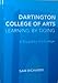 Price comparison product image Dartington College of Arts: Learning by Doing