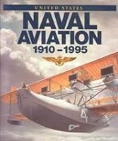 United States Naval Aviation, 1910-1995 0945274343 Book Cover