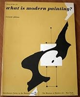 What is Modern Painting? Revised edition. B0007DZ3PM Book Cover