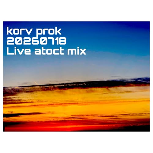 Image of 20260718 Live atoct mix