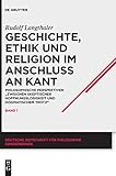 Geschichte, Ethik und Religion im Anschluß an Kant: Philosophische Perspektiven "zwischen skeptischer Hoffnungslosigkeit und dogmatischem Trotz" ... für Philosophie / Sonderbände, 19, Band 19)