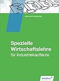  Industriekaufleute: Spezielle Wirtschaftslehre: Schülerband