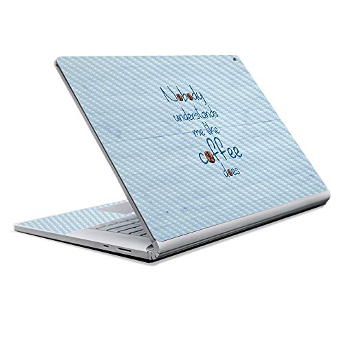 Image of MightySkins Carbon Fiber Skin for Microsoft Surface Book 2 13 inch (2017) - Coffee Understands Me,Protective, Durable Textured Carbon Fiber Finish,Easy to Apply, Remove,