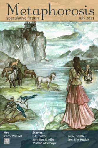 Metaphorosis July 2021 (Metaphorosis Magazine)