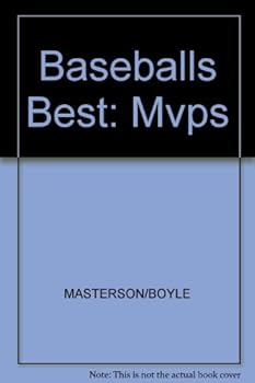 Paperback Baseball's Best: The Mvps Book