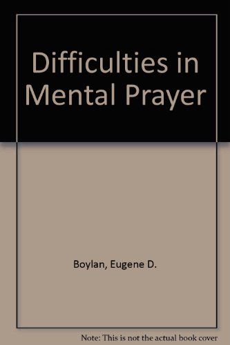 Difficulties in Mental Prayer 0870611054 Book Cover