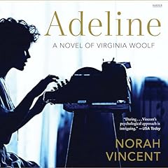 Adeline Audiolibro Por Norah Vincent arte de portada