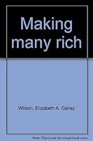 Making many rich B0007EN68W Book Cover