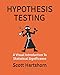 Hypothesis Testing: A Visual Introduction To Statistical Significance