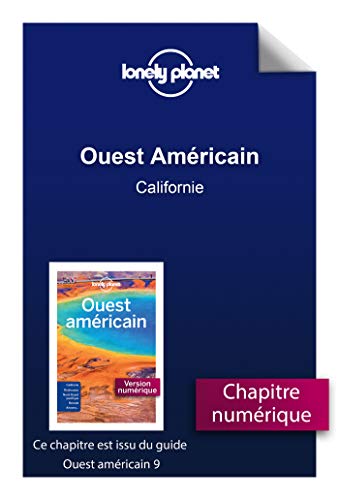 Télécharger Ouest Américain - Californie livre En ligne