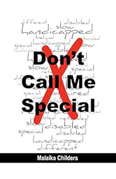 Hardcover Don't Call Me Special Book