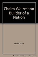 Chaim Weizmann Builder of a Nation B007V6MIE2 Book Cover