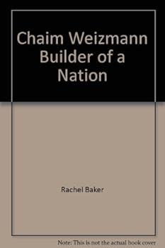 Hardcover Chaim Weizmann Builder of a Nation Book