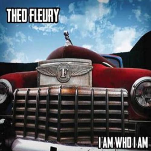 Sports and Songs Podcast - Season 7 - Episode 15 - Songs Edition - Theo Fleury - "I Am Who I Am" - (2015)