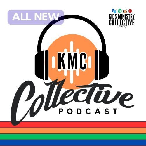 Kids Ministry Collective Podcast Por Kids Ministry Collective arte de portada