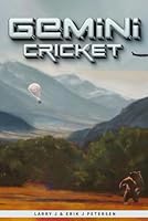 Gemini Cricket 1961407639 Book Cover