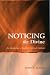 Noticing the Divine: An Introduction to Interfaith Spiritual Guidance (Spiritual Directors International Books)