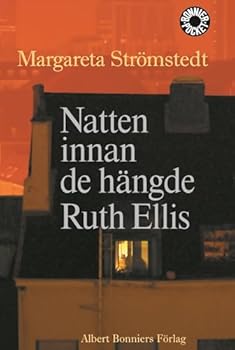 Paperback Natten innan de hängde Ruth Ellis och andra berättelser ur mitt liv [Swedish] Book