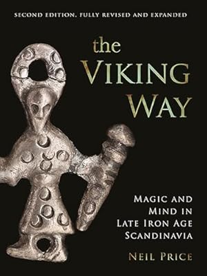 Book cover The Viking Way: Magic and Mind in Late Iron Age Scandinavia