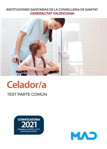 Celador/a de Instituciones Sanitarias de la Conselleria de Sanitat de la Generalitat Valenciana. Test parte común