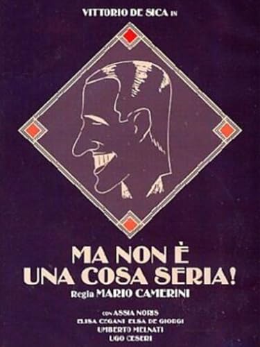 Ma non è una cosa seria