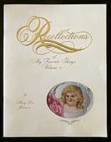 Recollections of My Favorite Things Volume II B06XKSP37C Book Cover