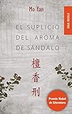 aroma de sandalo pelo  El Suplicio Del Aroma De Sándalo. Bolsillo (Ficción)