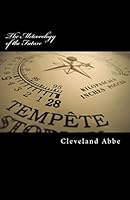 The Meteorology of the Future 1518724833 Book Cover