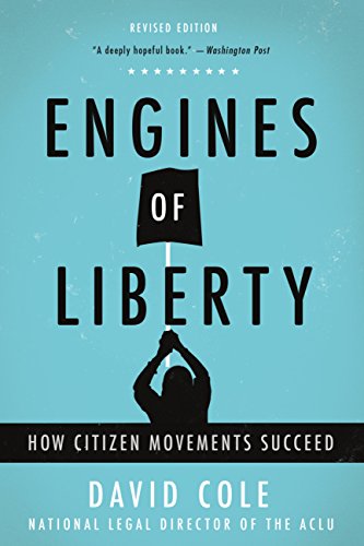 Engines of Liberty: The Power of Citizen Activists to Make Constitutional Law (English Edition) Engines of Liberty: The Power of Citizen Activists to Make Constitutional Law (English Edition)