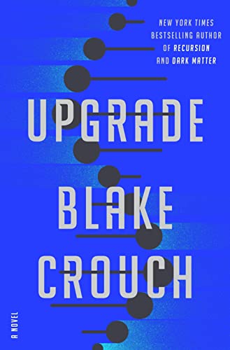 Upgrade: A Novel view 2