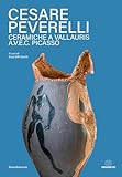 vallauris poterie  Cesare Peverelli. Ceramiche a Vallauris A.V.E.C. Picasso. Ediz. italiana e francese
