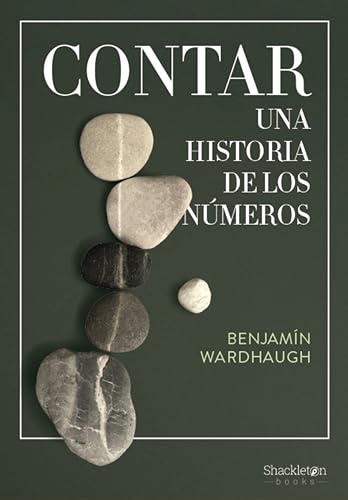 Contar: Una historia de los números (Shackleton Books)