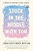 Stuck in the Middle with You: A Memoir of Parenting in Three Genders