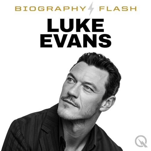 Luke Evans - Biography Flash cover art