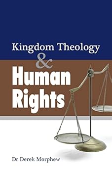 Paperback Kingdom Theology and Human Rights Book