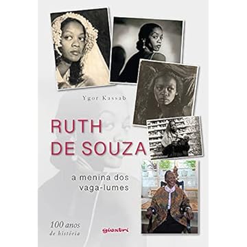 Capa do livro Ruth de Souza: a Menina dos Vaga-lumes – 100 Anos de História