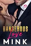  Dangerous Love (English Edition)