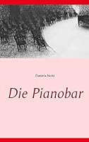 Die Pianobar 3734768128 Book Cover
