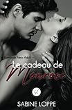 loppiano toscana  Le cadeau de Monrose: Romance New Adult