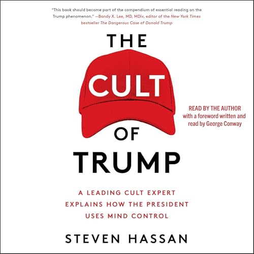 The Cult of Trump by Steven Hassan episode artwork