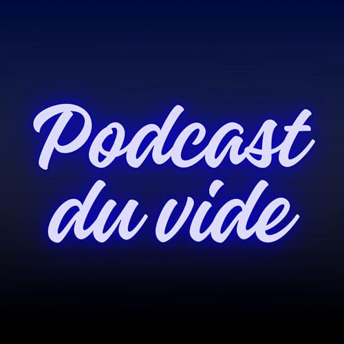 『Podcast du vide』のカバーアート