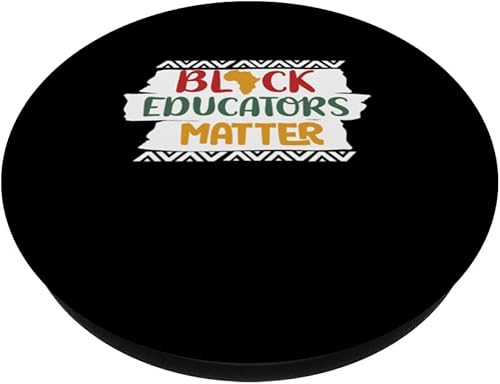 Miniatura 2 de Black Educators Matter African History Teacher Men PopSockets Standard PopGrip