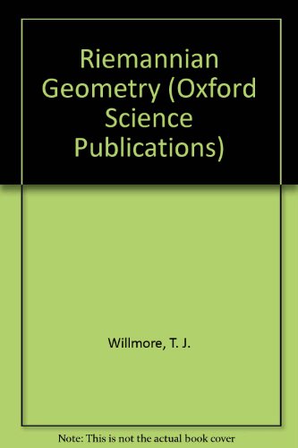 Riemannian Geometry (Oxford Science Publications)