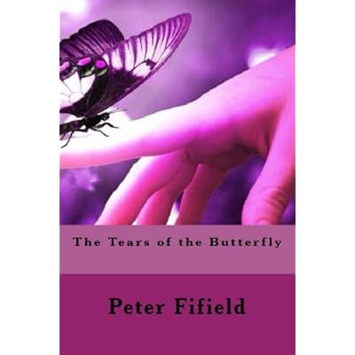 The Tears of the Butterfly