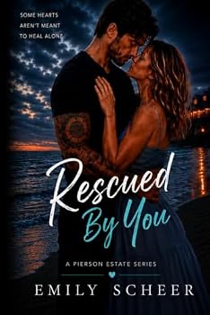 Paperback Rescued By You (Pierson Estate) Book
