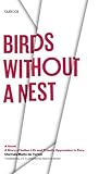 Birds without a Nest: A Novel: A Story of Indian Life and Priestly Oppression in Peru (Texas Pan American Series)